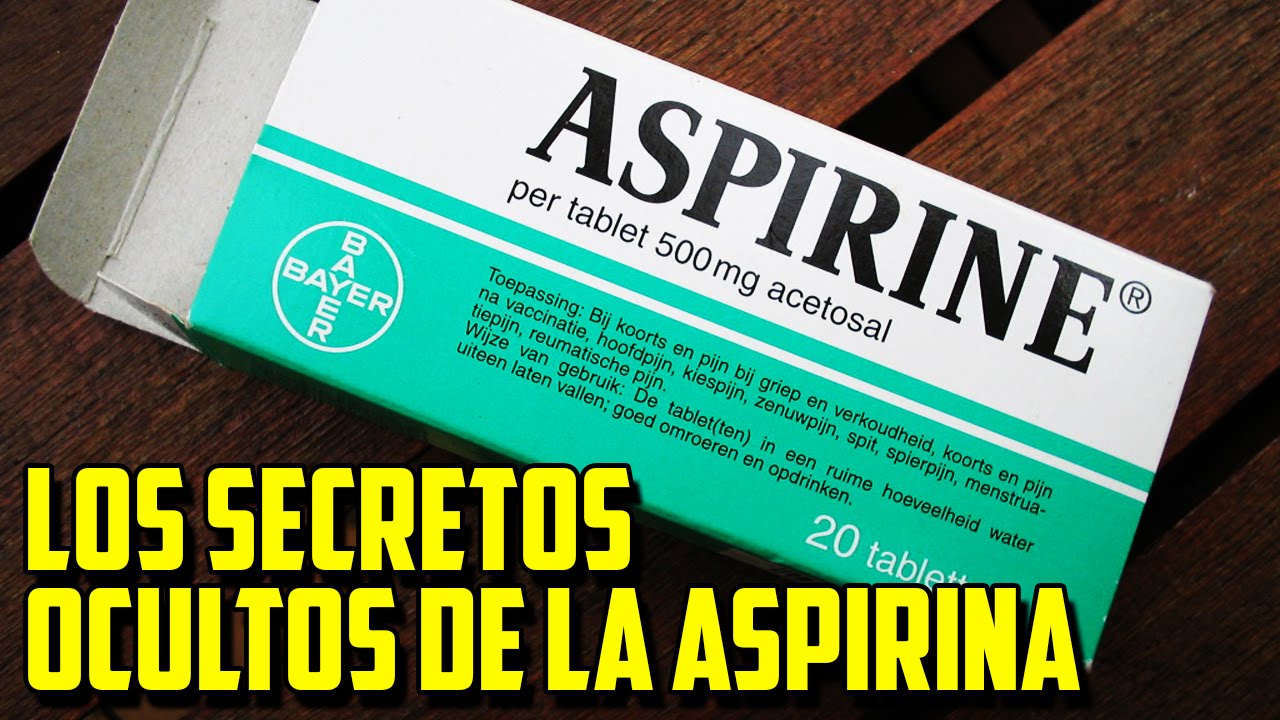 Los Secretos Ocultos De La Aspirina Youtube