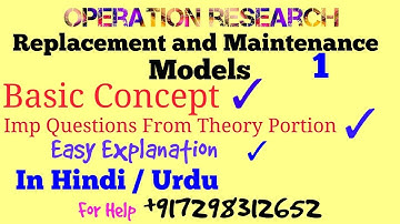 Replacement and Maintenance models|Replacement Problem and System Reliability in Hindi, Urdu