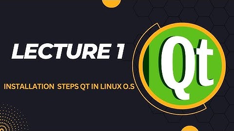 | Installation Process of Qt in Linux | Lecture 1 | Coding with crp