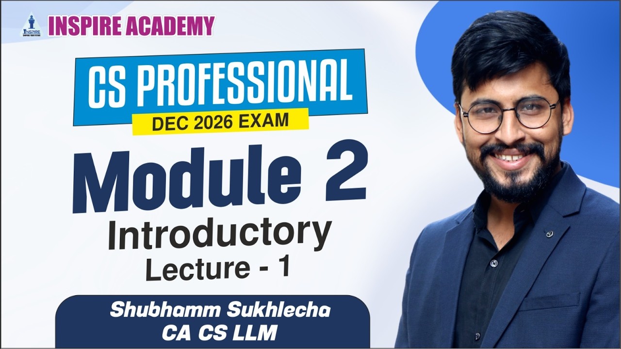 CS Professional CRVI, CFSM & IBC -Lecture 1 | Dec 26 Exam | Shubhamm Sukhlecha CA CS LLM #csstudent