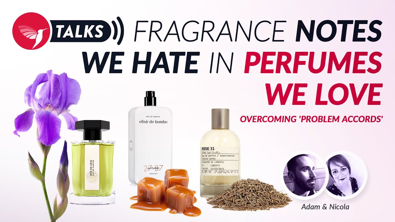 Fragrantica Talks: Fragrance Notes We Hate in Perfumes We Love