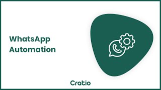 WhatsApp Automation in Cratio CRM | WhatsApp Automation for Business screenshot 2