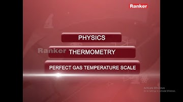 THERMOMETRY, physics by Manoj Pandey sir | PERFECT GAS TEMPERATURE SCALE