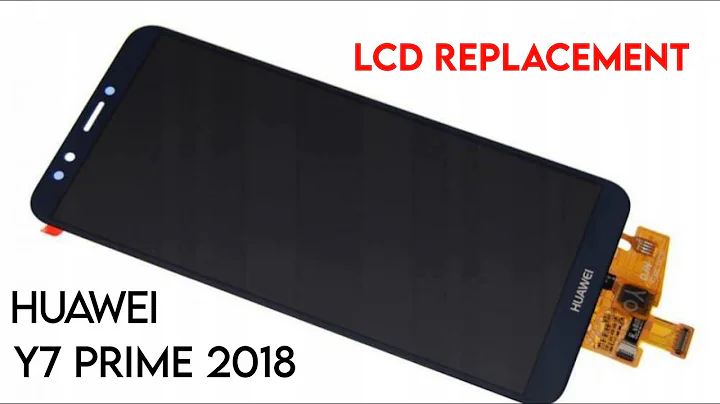 Huawei Y7 Prime 2018 LCD Replacement || Y7 Prime 2018 Touch Screen Replacement