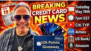 Credit News Update! The Latest From Amex, Citi, US Bank & More!