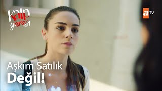 Ferit'e olan aşkımı satın alamazsınız! - Kalp Yarası 14. Bölüm