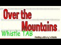 Over the Mountains - English Folk Tune - Tin Whistle - Play Along Tab Tutorial