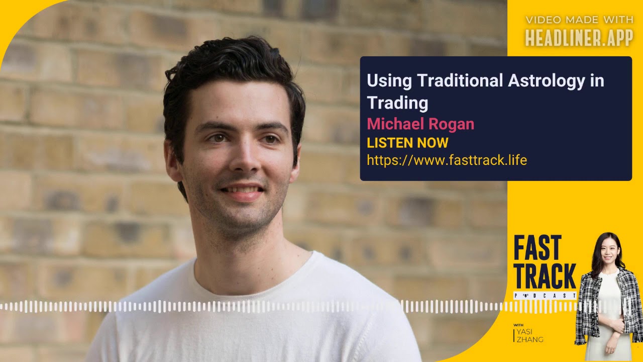 Michael Rogan Material Source Episode 12: Using Traditional Astrology for Trading and Well-being, a ...