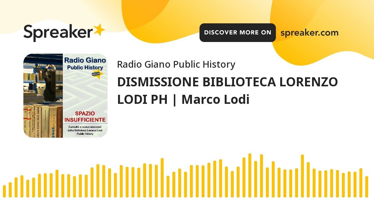 DISMISSIONE BIBLIOTECA LORENZO LODI PH | Marco Lodi