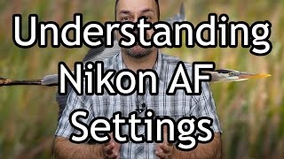 Nikon AF Modes