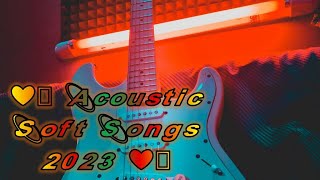 Acoustic Soft Songs 2023 ❤️ Greatest Soft Acoustic Songs 2023❤️ Acoustic Cover Of Popular Soft Songs screenshot 5