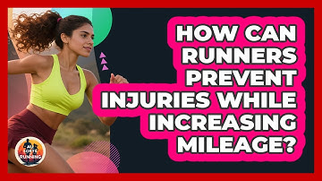 How Can Runners Prevent Injuries While Increasing Mileage? - All Sorts Of Running
