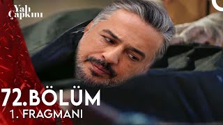 Yalı Çapkını 72. Bölüm Fragmanı