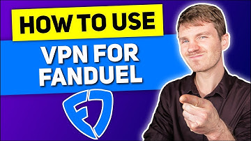 How to Use a VPN for FanDuel Sportsbook: Simple & Easy Tutorial