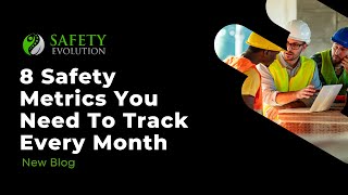 Famous 8 Essential Safety Metrics You Should Be Tracking Monthly Wealth