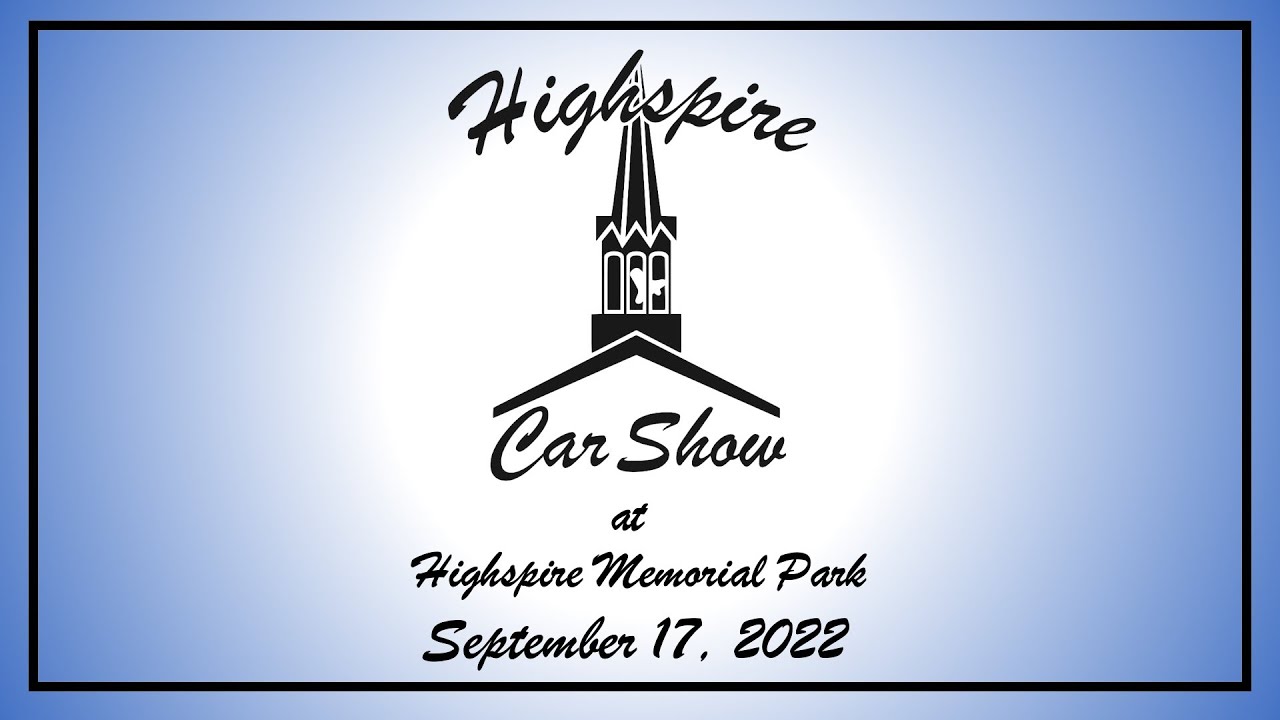 Highspire Car Show 2022 YouTube