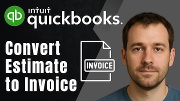 QuickBooks Online: How to Convert an Estimate to an Invoice (2025 Invoicing & Accounting Tutorial)