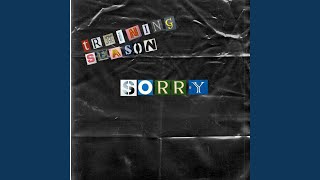 Sorry - Training Season