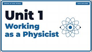 Edexcel International AS-Level Physics: Unit 1 – Working as a Physicist