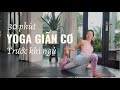 30ph yoga gin c trc khi ng  yoga by sophie