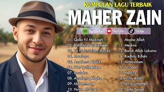 Maher Zain Full Album | Rahmatun Lil'Alameen, Assalamu Alayka | Maher Zain Kumpulan Lagu Terbaik