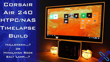 Corsair Air 240 HTPC/NAS/GAMING Timelapse Build (Halloween/Himalayan Rock Salt Theme)