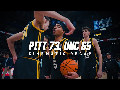 Pitt Basketball | Pitt 73, UNC 65 | Cinematic Recap