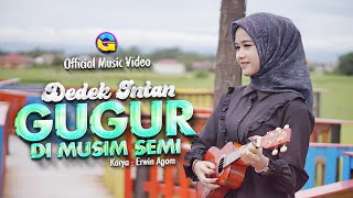 Dedek Intan - Gugur Di Musim Semi