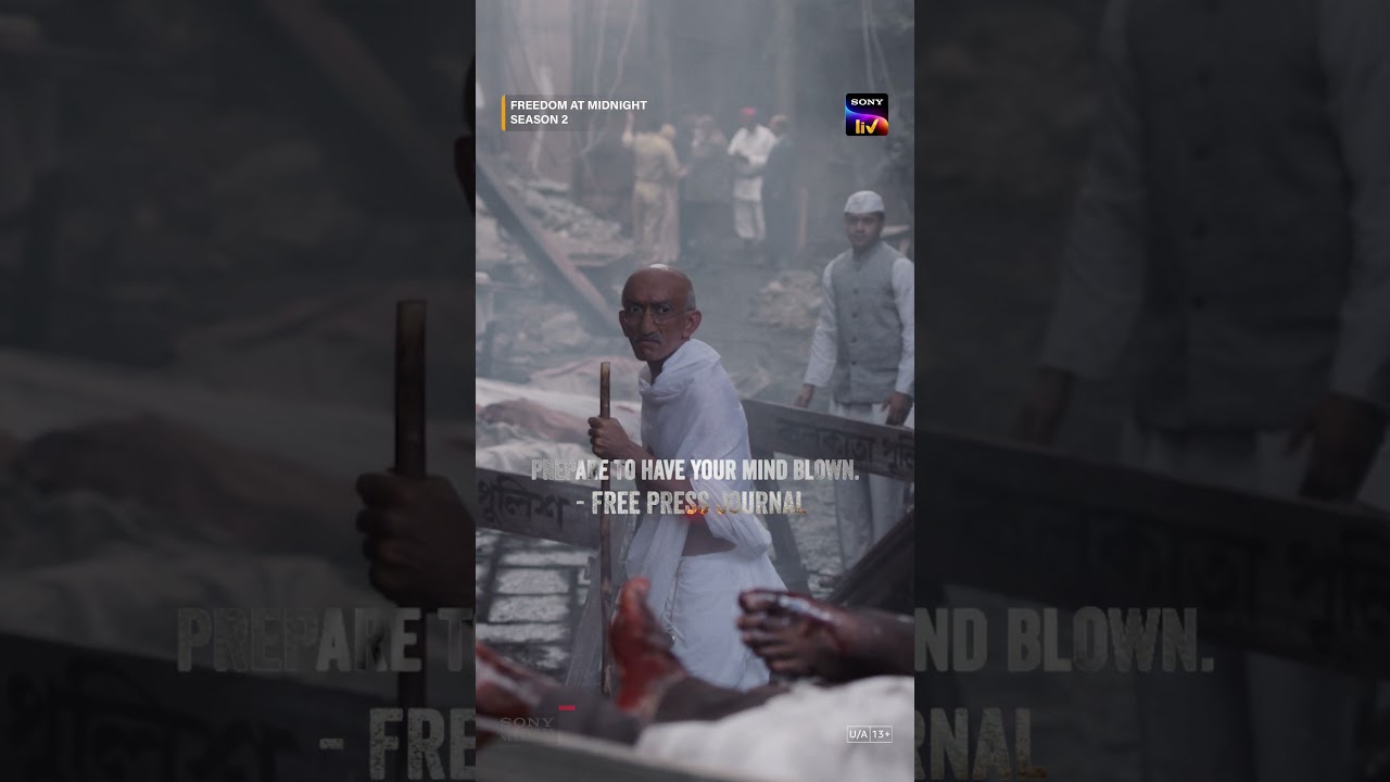 Freedom At Midnight | Season 2 | Streaming Now On Sony LIV