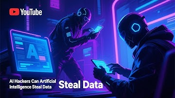 AI Hackers Can Artificial Intelligence Steal Data