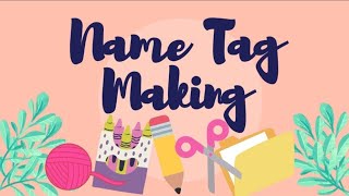 Name Tag Art Activity