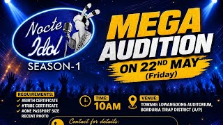 Nocte idol season 1 Mega Audition successfully held at Towang Lowangdong Auditorium in Tirap Dist.