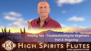 Techniques For Beginners (Pt. 2) Fingering Techniques for the Native Flute