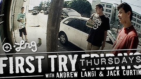 Andrew Langi & Jack Curtin - First Try Friday