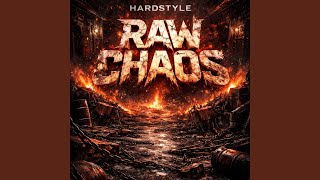 Raw Chaos