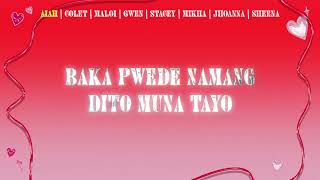 Huwag Muna Tayong Umuwi - BINI (Lyrics)