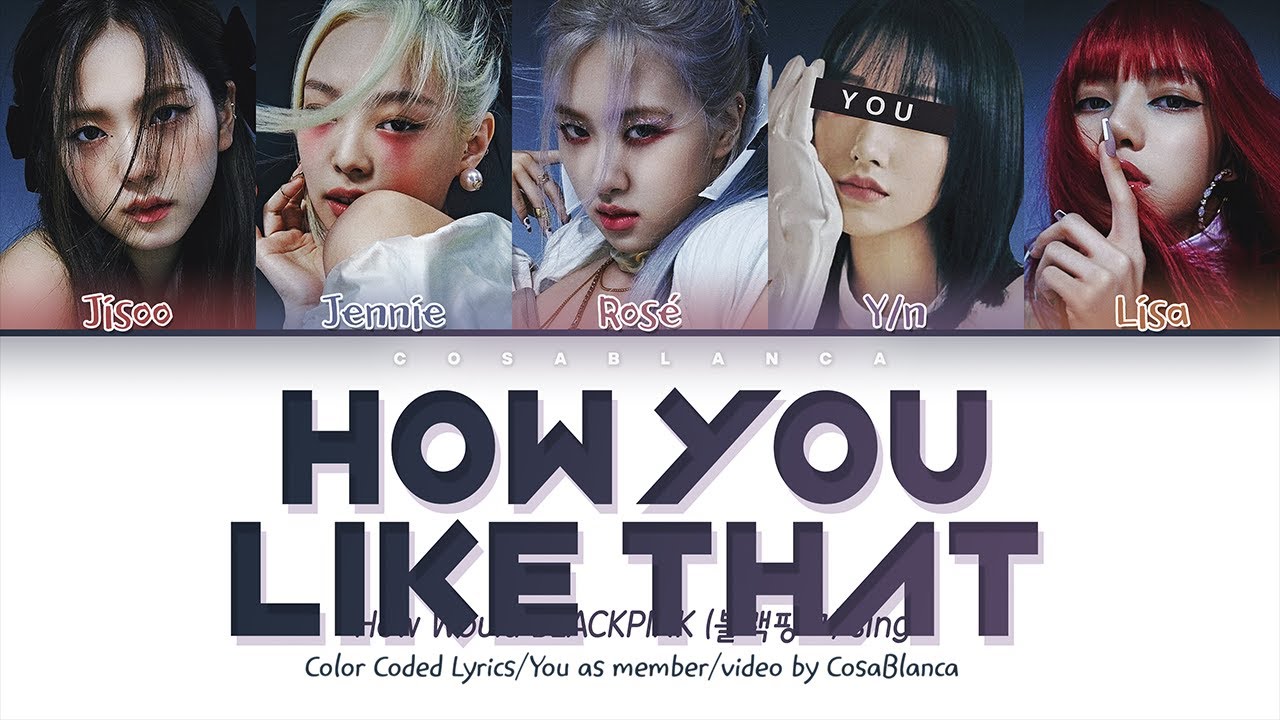 BLACKPINK — How You Like That with 5 members | 블랙핑크