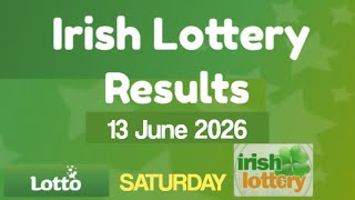 Irish Lotto Results Today 13 June 2026 - Irish Lottery 13-06-2026
