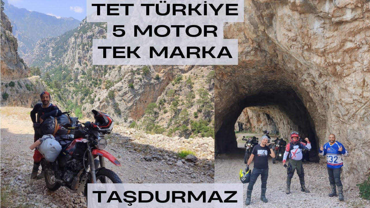 #TET TÜRKİYE 5 MOTOR TEK MARKA TAŞDURMAZI ÇIKTIK🏍🏍🏍