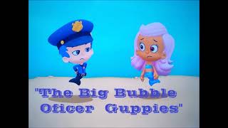 The Big Bubble Officer Guppies 1953 Opening And Ending Les