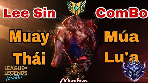 LMHT Tốc Chiến | Lee Sin Quyền Thái đi rừng gặp Vi, ComBo Múa Lửa Đúng khi Óc C.hó Nhập và cái kết