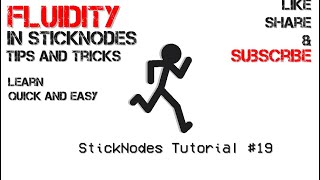 Sticknodes tutorial #19 Fluidity and smoothness
