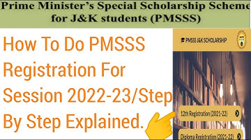 When PMSSS Registration Will Start/Step By Step Process To Do Registration For Session 2022-23.