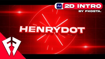 「AE 💲」FREE 2D Intro ➟ @henryeffects  by fkosta insp by @charfx