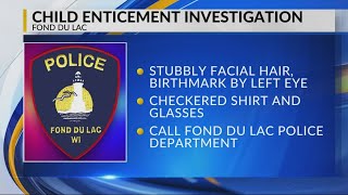 Fond du Lac PD searches for man in possible child enticement incident