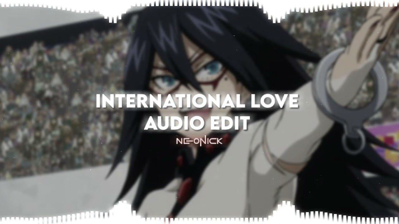 International Love - Pitbull ft. Chris Brown | Audio Edit