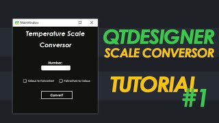 PyQt5 Scale Conversor #1 | Tutorial for Beginners