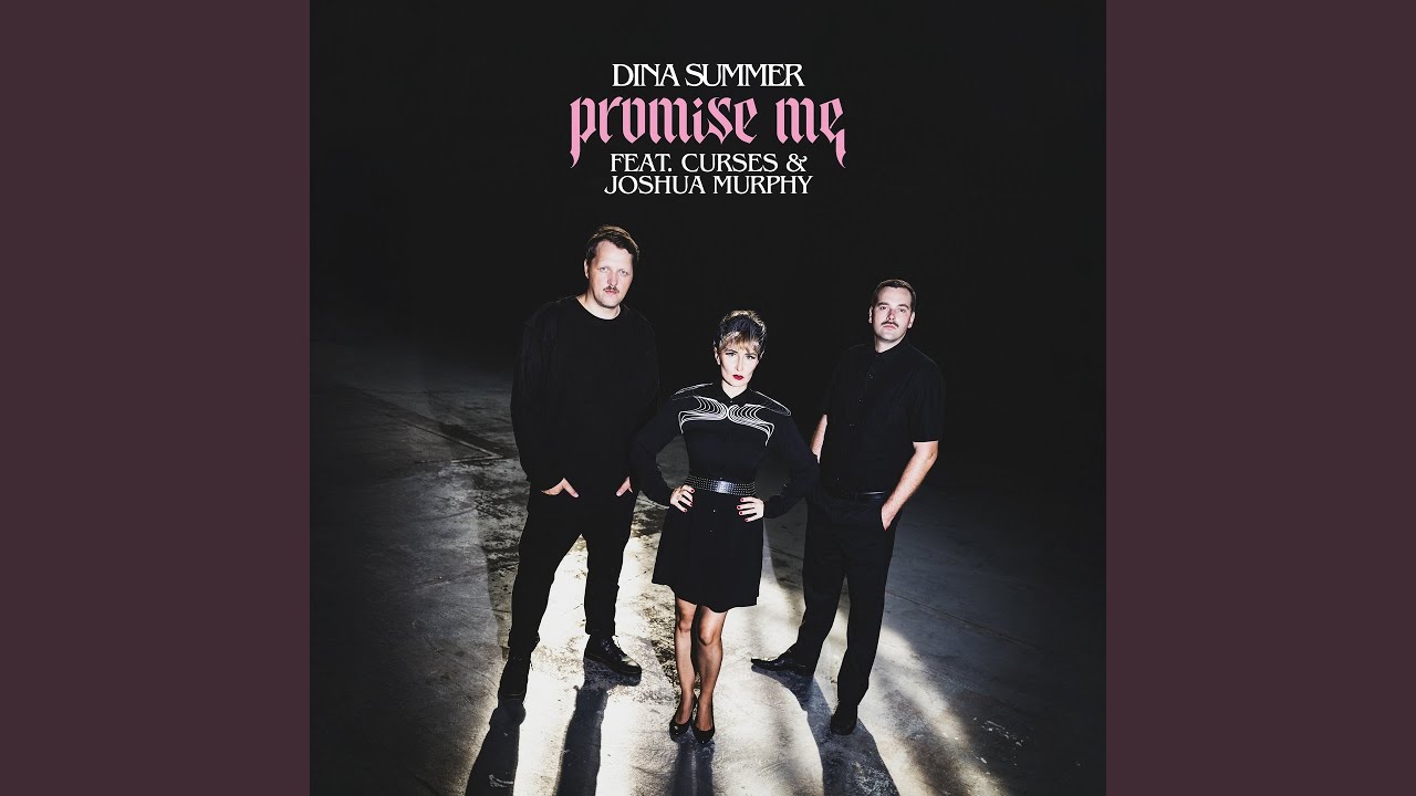 在 YouTube 上觀看「Promise Me (feat. Curses, Joshua Murphy)」