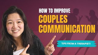 Communication Tools For Couples From A Therapist