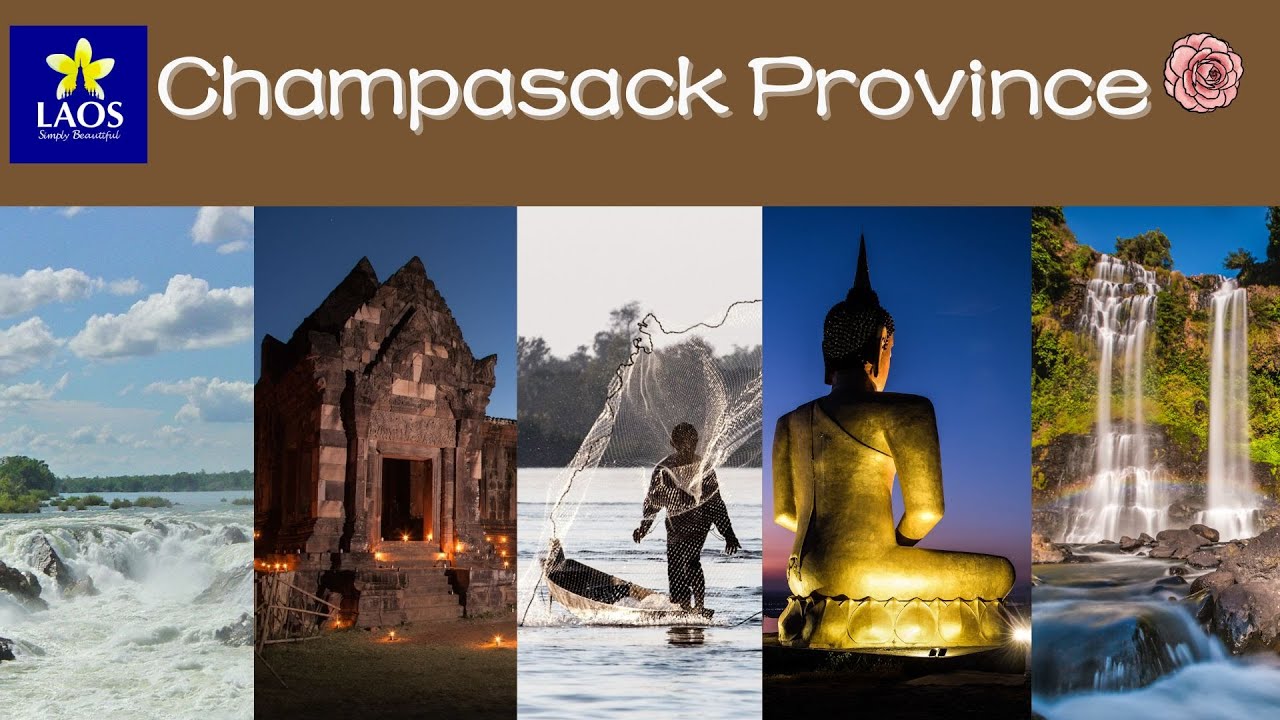 Champasack Tourism-The Southern Green Paradise